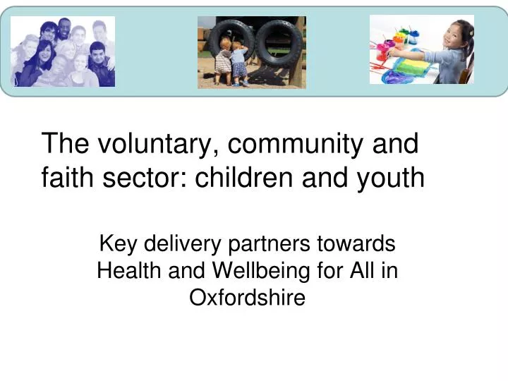 the voluntary community and faith sector children and youth