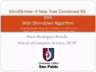 SlimSS -tree: A New Tree Combined SS -tree With Slim-down Algorithm