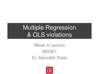 Multiple Regression &amp; OLS violations
