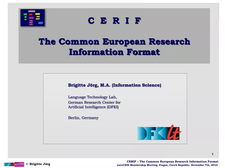 c e r i f the common european research information format