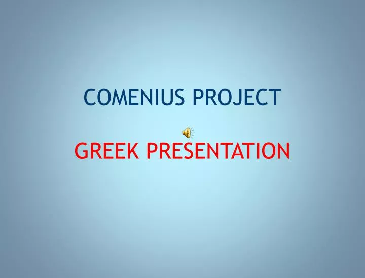 comenius project greek presentation