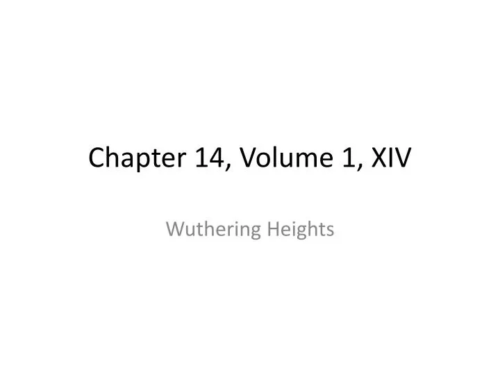 chapter 14 volume 1 xiv
