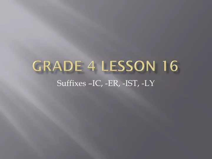 grade 4 lesson 16