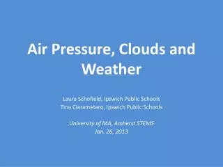Air Pressure, Clouds and Weather