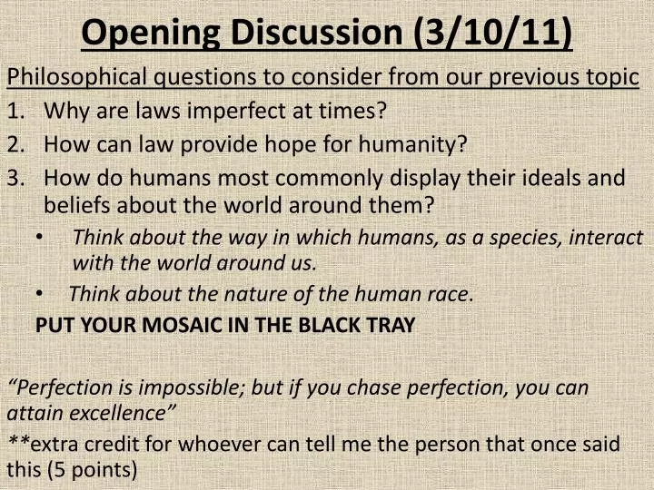 opening discussion 3 10 11