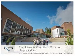 The University, Council and Governor Responsibilities