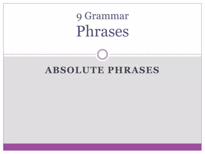 9 grammar phrases