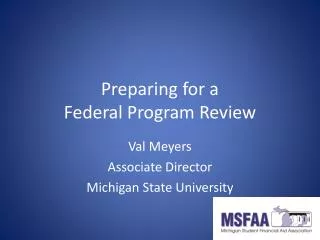 Preparing for a Federal Program Review