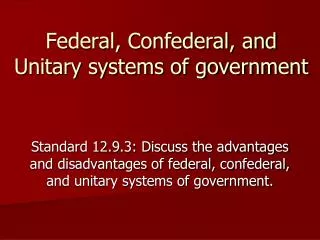 Federal, Confederal, and Unitary systems of government