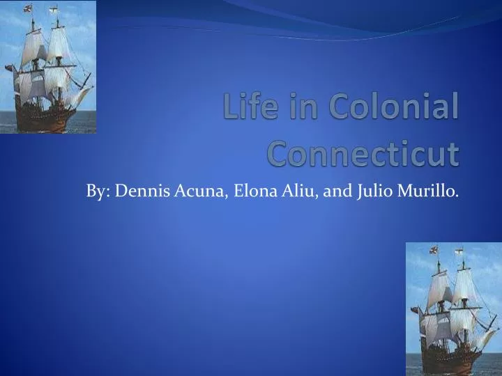 life in colonial connecticut