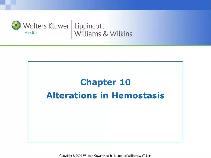 chapter 10 alterations in hemostasis