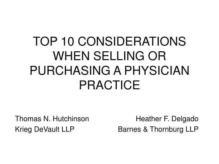 top 10 considerations when selling or purchasing a physician practice