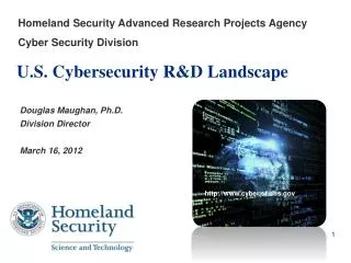 U.S. Cybersecurity R&amp;D Landscape