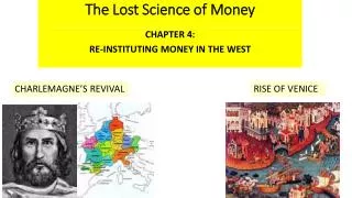 The Lost Science of Money