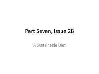 Part Seven, Issue 28