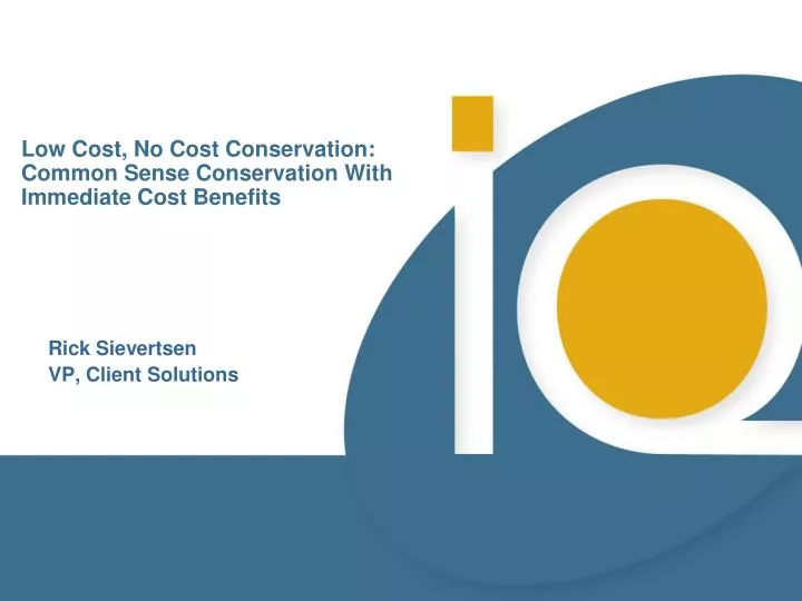low cost no cost conservation common sense conservation with immediate cost benefits