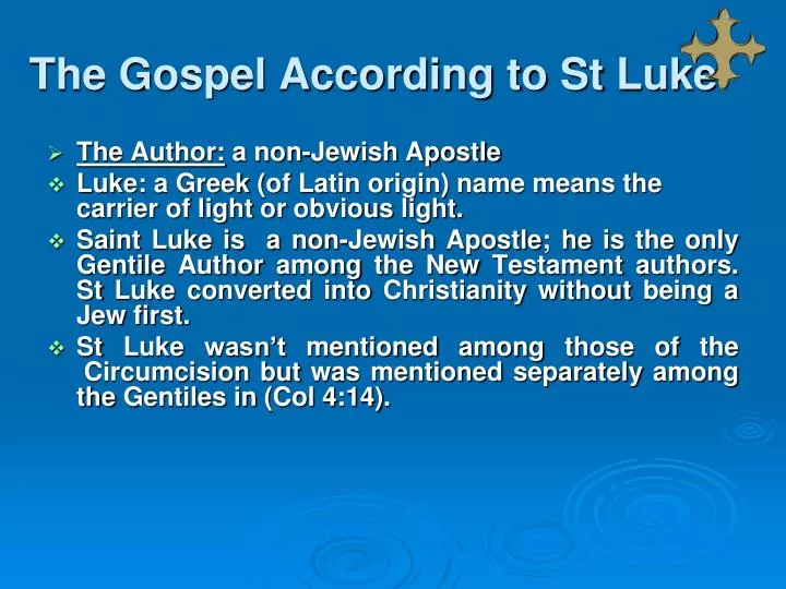 the gospel according to st luke