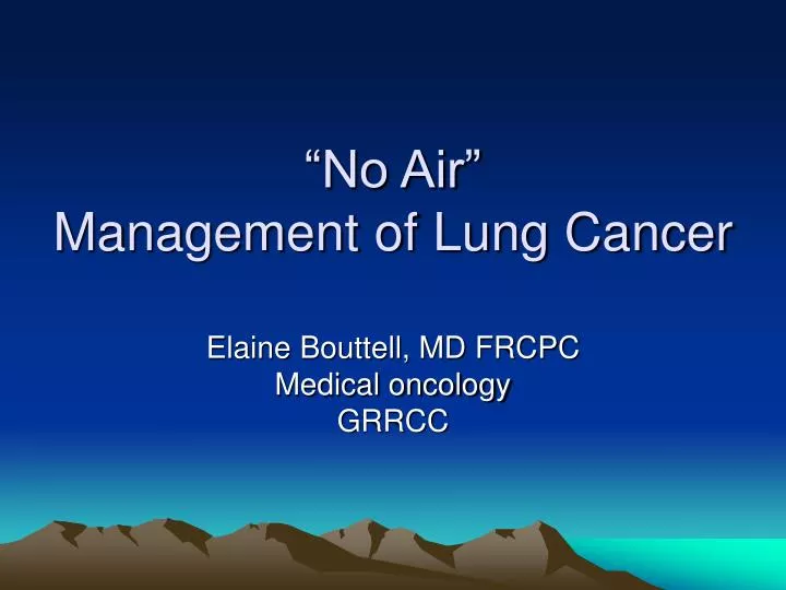 no air management of lung cancer