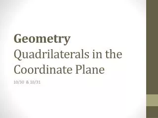 Geometry Quadrilaterals in the Coordinate Plane