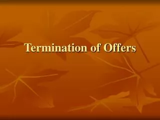 termination of offers