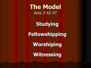 The Model Acts 2:42-47