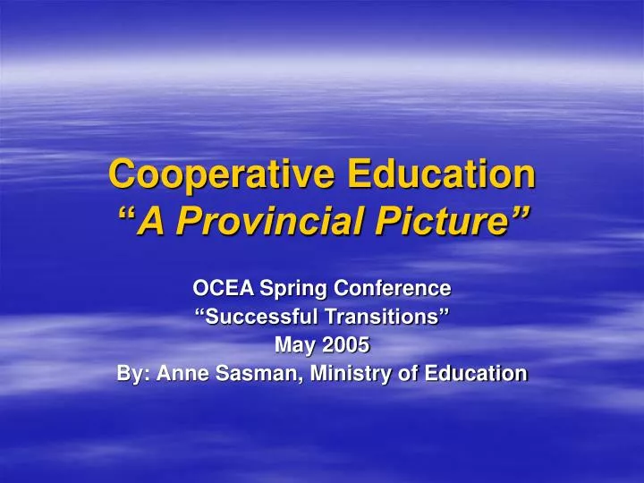 cooperative education a provincial picture