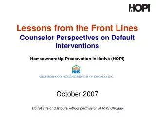 October 2007 Do not cite or distribute without permission of NHS Chicago