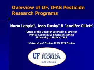 Overview of UF, IFAS Pesticide Research Programs