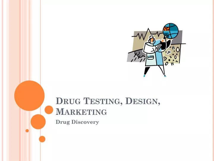 drug testing design marketing