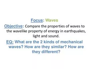 Focus : Waves