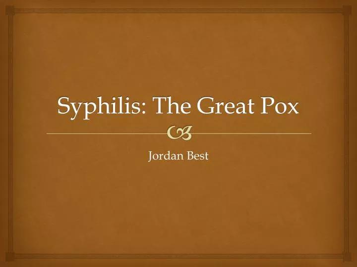 syphilis the great pox