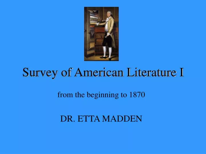 survey of american literature i