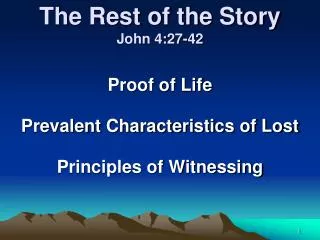 The Rest of the Story John 4:27-42
