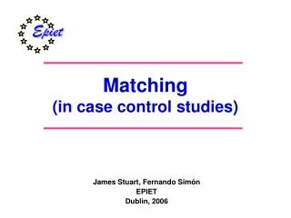 Matching (in case control studies)