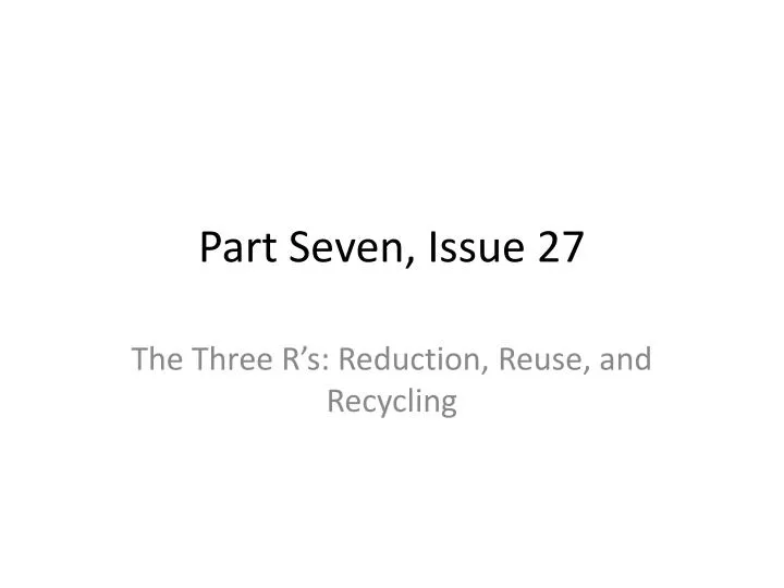 part seven issue 27
