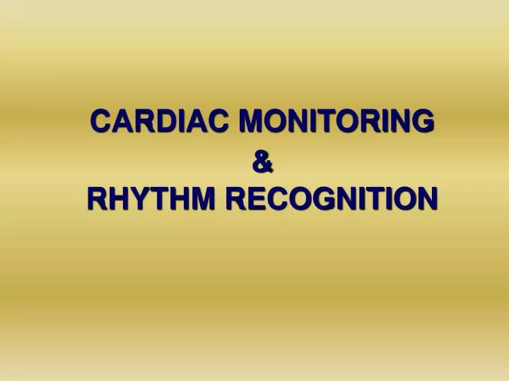 cardiac monitoring rhythm recognition