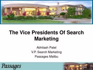 The Vice Presidents Of Search Marketing