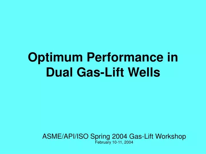 optimum performance in dual gas lift wells