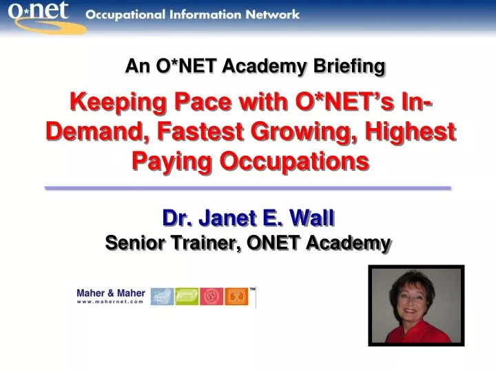 keeping pace with o net s in demand fastest growing highest paying occupations
