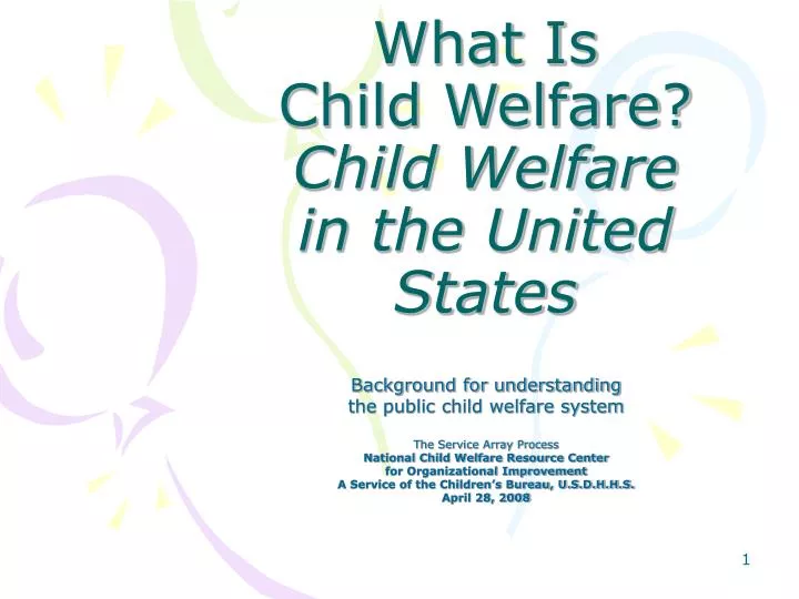 what is child welfare child welfare in the united states