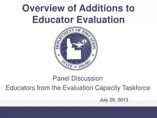 Overview of Additions to Educator Evaluation