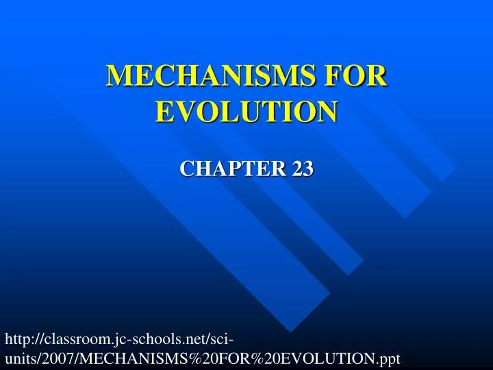 mechanisms for evolution