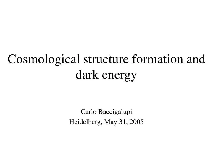 cosmological structure formation and dark energy