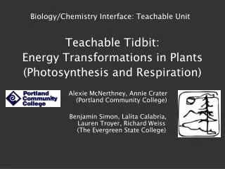 Teachable Tidbit: Energy Transformations in Plants (Photosynthesis and Respiration)