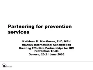 Partnering for prevention services