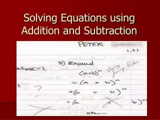 Solving Equations using Addition and Subtraction