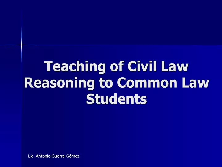 teaching of civil law reasoning to common law students