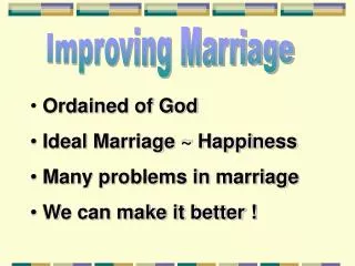 Improving Marriage