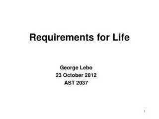 Requirements for Life