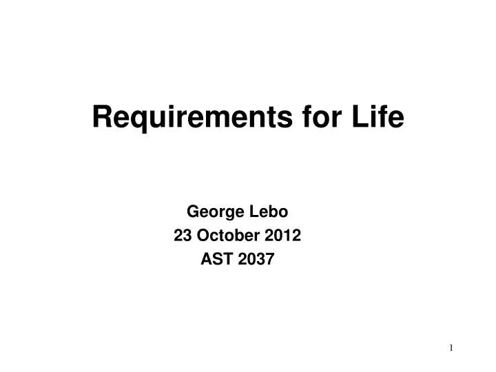 requirements for life